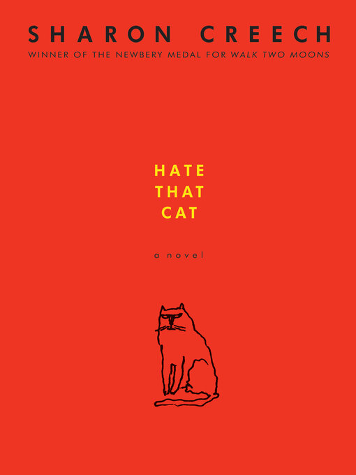 Title details for Hate That Cat by Sharon Creech - Available